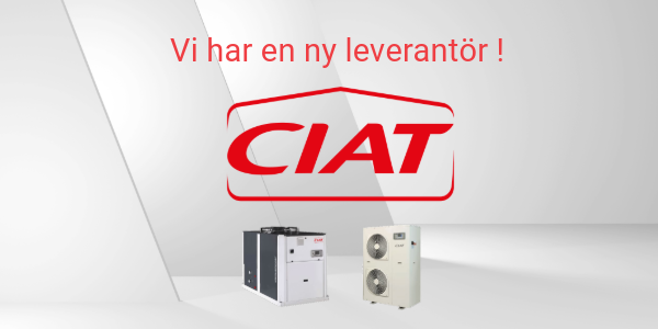 Välkommen vår nya leverantör, CIAT!